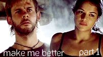 Make Me Better (charlie/ana) - part 1 - for Amy
